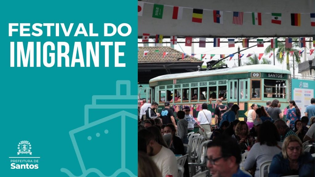#TURISMO – Festival do Imigrante leva música, cultura e gastronomia ao Núcleo Histórico de Santos
